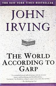 The World According to Garp by John Irving