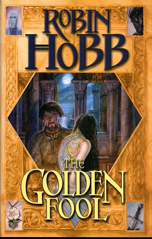 The Golden Fool by Robin Hobb