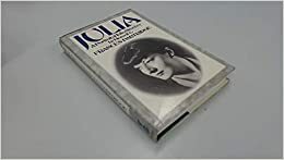 Julia, a Portrait of Julia Strachey by Julia Strachey, Frances Partridge