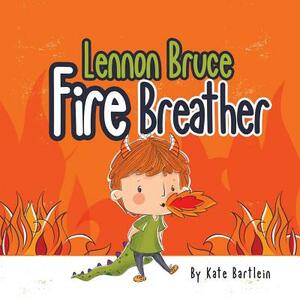 Lennon Bruce Fire Breather by Kate Bartlein