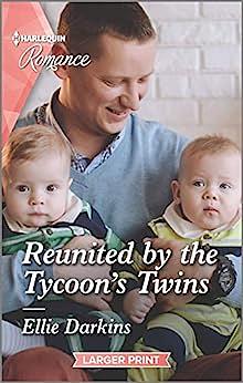 Reunited by the Tycoon's Twins by Ellie Darkins