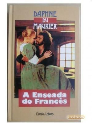 A Enseada do Francês by Manuel Cordeiro, Daphne du Maurier