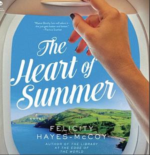 The Heart of Summer by Felicity Hayes-McCoy