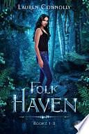 Folk Haven Books 1-3 by Lauren Connolly, Lauren Connolly