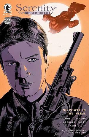 Serenity: No Power in the 'Verse #1 (Local Comic Shop Day Variant Cover)  by Chris Roberson