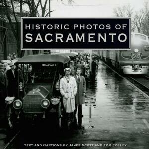 Historic Photos of Sacramento by 