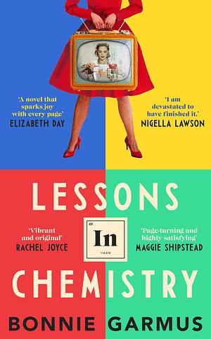 Lessons in Chemistry by Bonnie Garmus