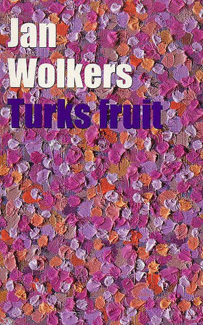 Turks Fruit by Jan Wolkers