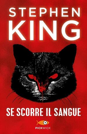 Se scorre il sangue by Stephen King