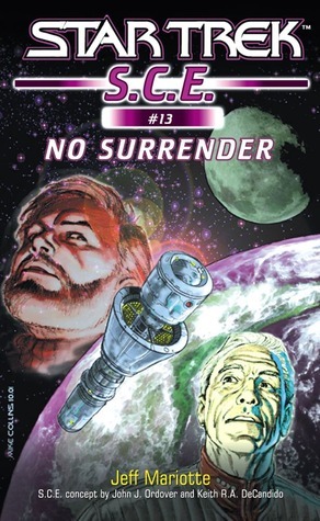 No Surrender: Star Trek S.C.E. by Various