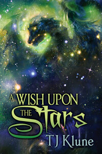 A Wish Upon the Stars by TJ Klune