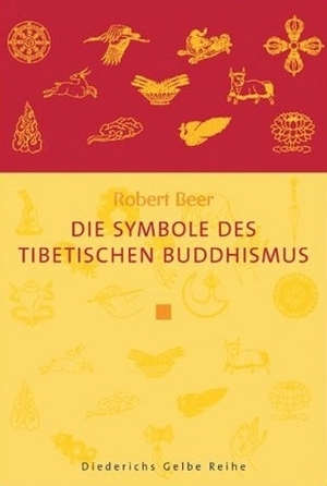 Die Symbole Des Tibetischen Buddhismus by Robert Beer
