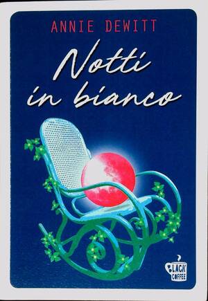 Notti in bianco by Annie DeWitt