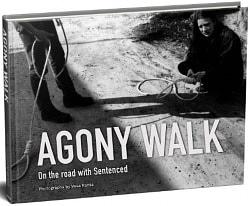 Agony walk - on the road with Sentenced by Vesa Ranta