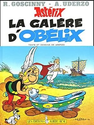 La Galère d'Obélix by Albert Uderzo