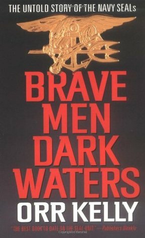 Brave Men Dark Waters by Eric Tobias, C.L. Flynn, Orr Kelly