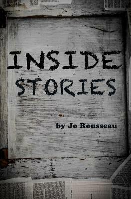 Inside Stories by Jo Rousseau