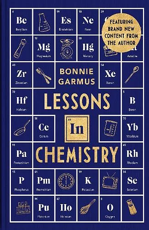 Lessons in Chemistry by Bonnie Garmus