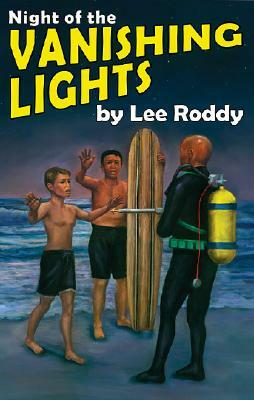 Night of the Vanishing Lights by Lee Roddy