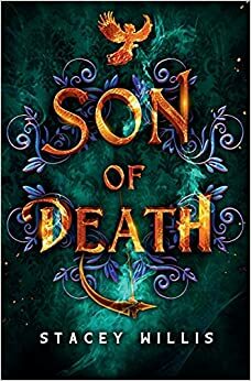 Son of Death by Stacey Willis