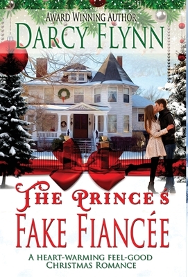 The Prince's Fake Fiancee by Flynn