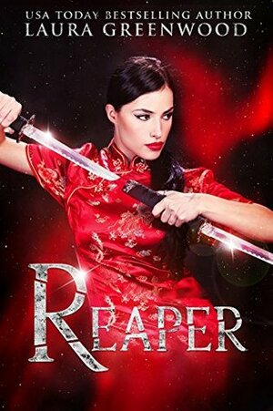 Reaper by Laura Greenwood