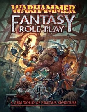 Warhammer Fantasy Roleplay 4e Core by Dominic McDowall, Graeme Davis, Lindsay Law, Dave Allen, Andy Law, TS Luikart, Gary Astleford, Clive Oldfield, Andrew Leask, Jude Hornborg