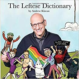 The Leftese Dictionary by Andrew Klavan