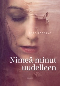 Nimeä minut uudelleen by Sara Saarela