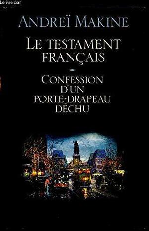 Le Testament Français by Andreï Makine