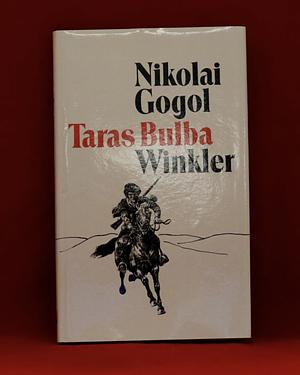 Taras Bulba by Nikolai Gogol