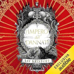 L'Impero dei Dannati by Jay Kristoff