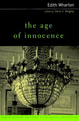 The Age of Innocence by Carol Singley, Edith Wharton, Paul Lauter