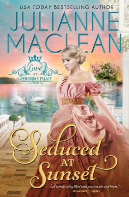 Seduced at Sunset by Julianne MacLean