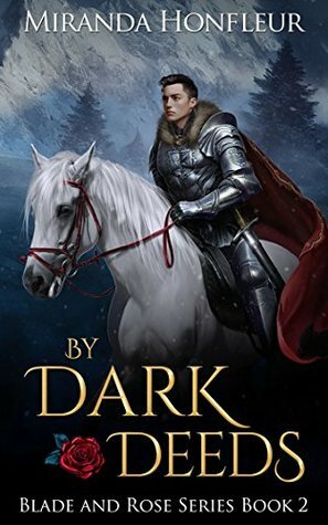 By Dark Deeds by Miranda Honfleur