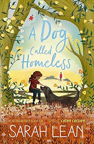 A Dog Called Homeless by Sarah Lean