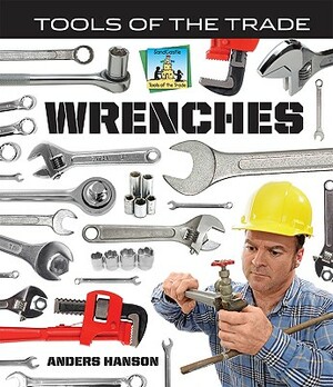 Wrenches by Anders Hanson