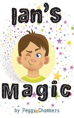 Ian's Magic by Peggy Chambers