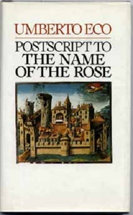 The Name of the Rose with Postscript by Umberto Eco