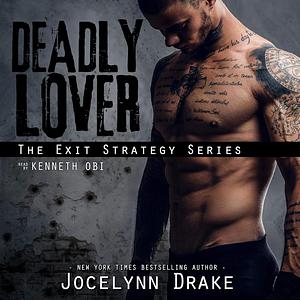 Deadly Lover by Jocelynn Drake