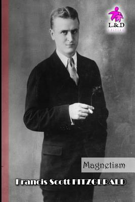 Magnetism by F. Scott Fitzgerald