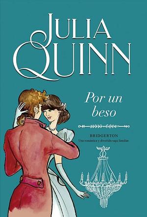 Por un beso by Julia Quinn