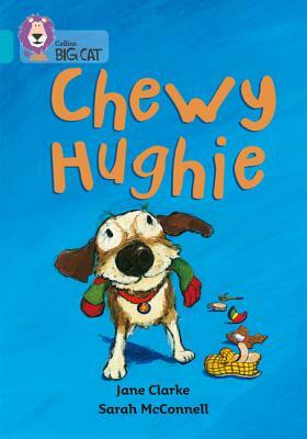 Chewy Hughie by Jane Clarke