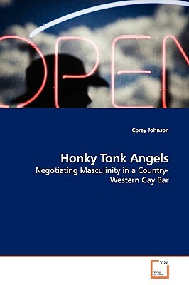 Honky Tonk Angels by Corey Johnson