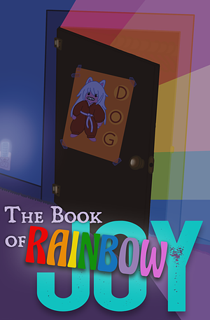 The Book of Rainbow Joy by David M. Briggs