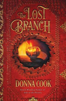 The Lost Branch by Donna Cook