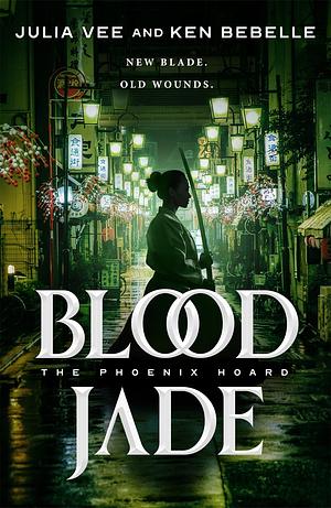 Blood Jade by Ken Bebelle, Julia Vee