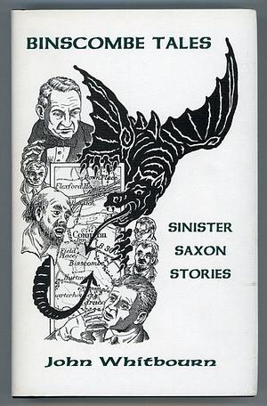 Binscombe Tales. Sinister Saxon Stories by Alan Hunter, John Whitbourn