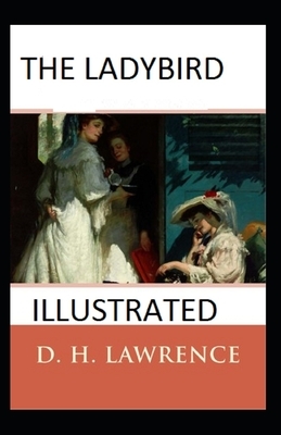 The Ladybird Illustrated by D.H. Lawrence