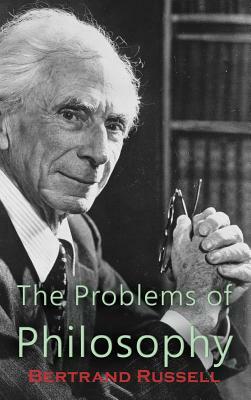 Problems of Philosophy by Bertrand Russell